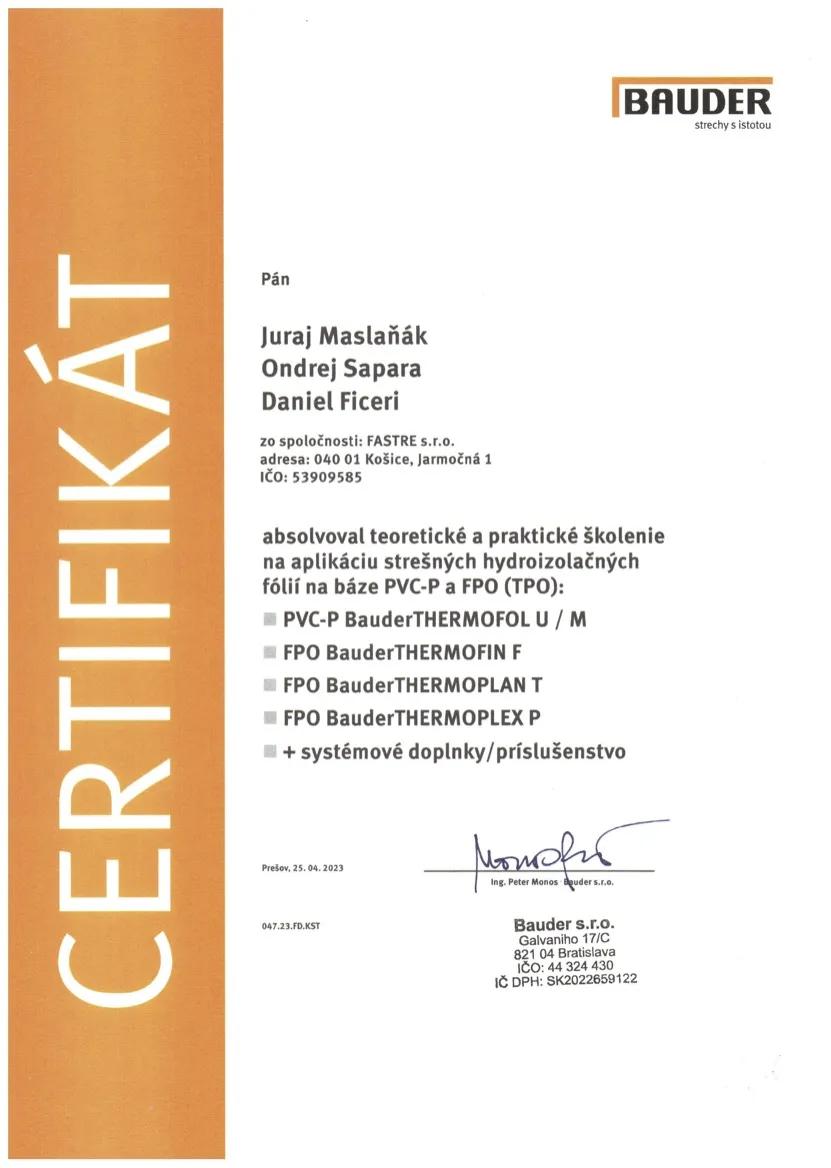 Certifikát BAUDER - aplikácia strešných hydroizolačných fólií